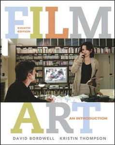 Film Art: An Introduction with Tutorial CD-ROM 