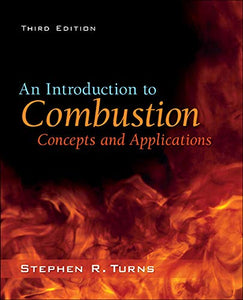 An Introduction to Combustion: Concepts and Applications 