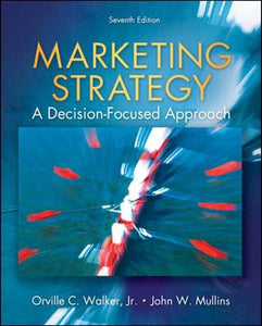 Marketing Strategy: A Decision Focused Approach 