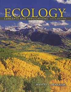 Ecology: Concepts and Applications 