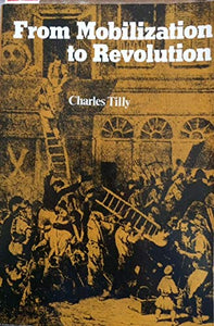 From Mobilization To Revolution 