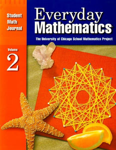 Everyday Mathematics, Grade 3, Student Math Journal 2 