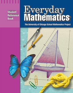 Everyday Mathematics, Grade 4, Student Reference Book 