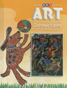 Art Connections - Student Edition - Grade 1 