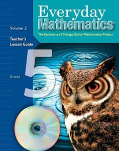 Everyday Mathematics, Grade 5, Teacher's Lesson Guide Volume 2 