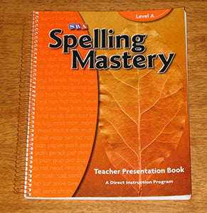 Spelling Mastery Level A, Teacher Materials 