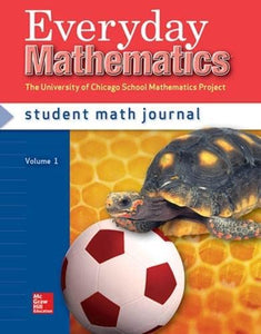 Everyday Mathematics, Grade 1, Student Math Journal 1 