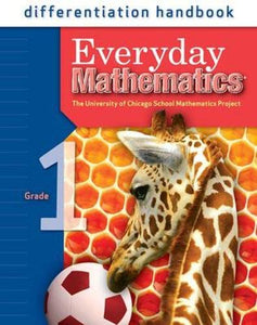 Everyday Mathematics, Grade 1, Differentiation Handbook 