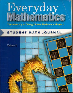 Everyday Mathematics, Grade 2, Student Math Journal 2 