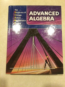 Advanced Algebra: Student Edition 