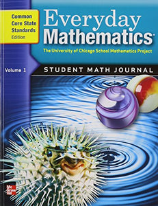 Everyday Mathematics, Grade 5, Student Math Journal 1 