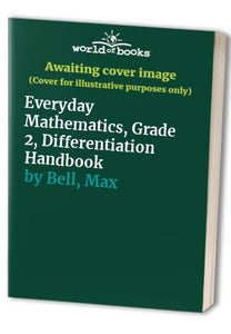 Everyday Mathematics, Grade 2, Differentiation Handbook 