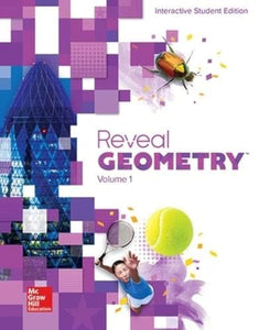 Reveal Geometry, Interactive Student Edition, Volume 1 