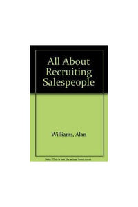 All About Recruiting Salespeople 