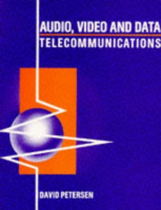 Audio, Visual And Data Telecommunications 