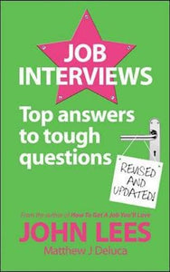 Job Interviews: Top answers to tough questions 