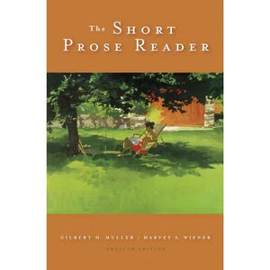 The Short Prose Reader: Twelfth Edition 