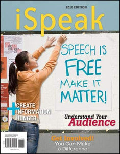 iSpeak: Public Speaking for Contemporary Life 2010 Edition 