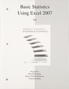 Basic Statistics Using Excel to Accompany Statistical Techniques in Business and Economics 