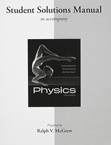 Student Solutions Manual for Physics 