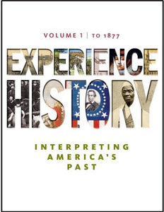 Experience History, Volume 1 