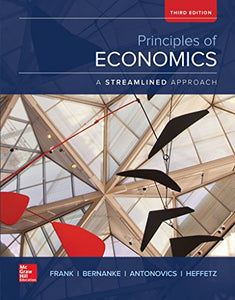 Principles of Economics, A Streamlined Approach 