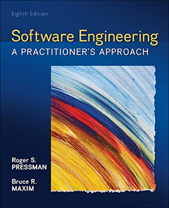 Software Engineering: A Practitioner's Approach 