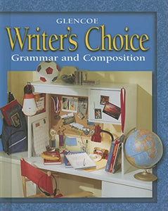 Writer's Choice Grade 6 