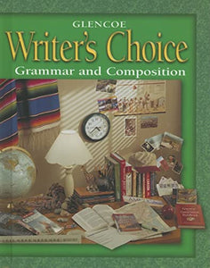 Writer's Choice Grade 8 