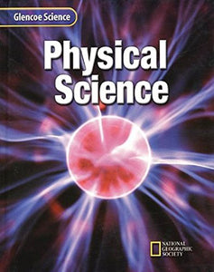 Student Edition: SE Physical Science 2002 