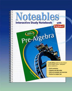 Glencoe Pre-Algebra, Noteables: Interactive Study Notebook with Foldables 