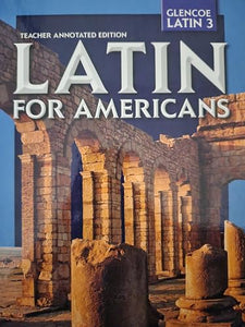 Teacher's Annotated Edition, Latin for Americans 3 