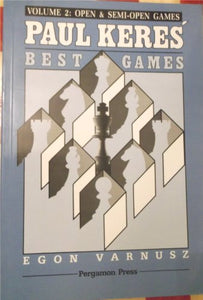 Paul Keres' Best Games 