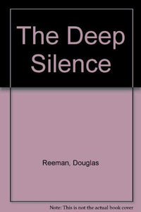 The Deep Silence 