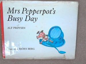 Mrs. Pepperpot's Busy Day 