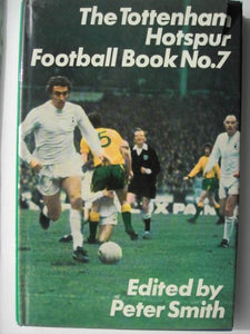 The Tottenham Hotspur Football Book No 7 