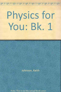 Physics for You 