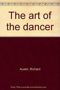 The Art of the Dancer 