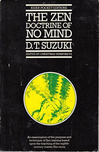 The Zen Doctrine of No Mind 