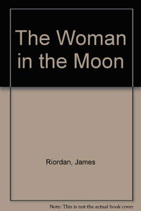 The Woman in the Moon 