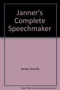 Janner's Complete Speechmaker 