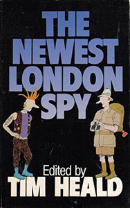 The Newest London Spy 