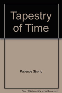 Tapestry of Time 