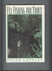 Fly Fishing for Trout 