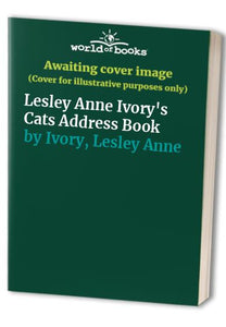 Lesley Anne Ivory's Cats Address Book 