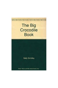 Big Crocodile Book 