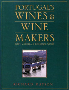 Portugal's Wines and Winemakers 