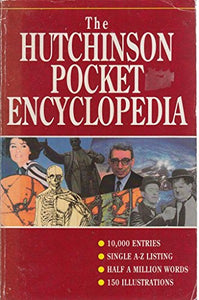 Hutchinson Pocket Encyclopedia 