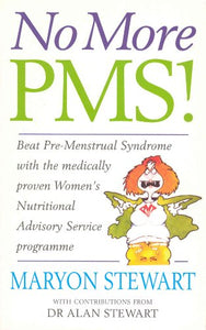 No More PMS! 