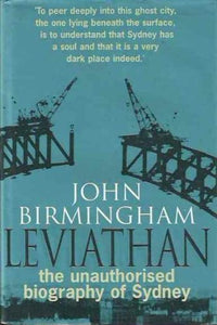 Leviathan: the Unauthorised Biography 